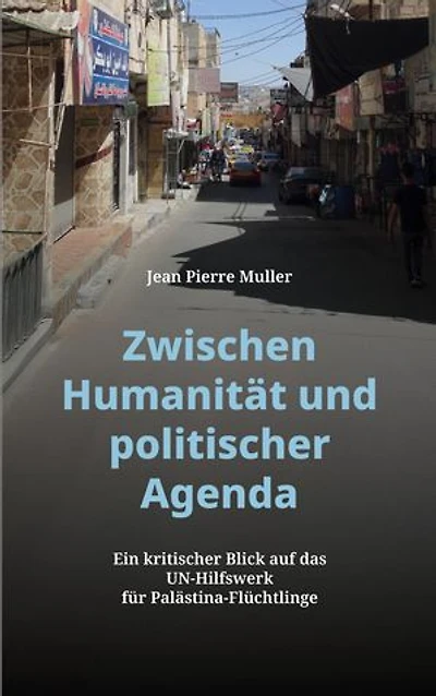 Zwischen Humanität und politischer Agenda: Ein kritischer Blick auf das UN-Hilfswerk für Palästina-Flüchtlinge. Ein Sachbuch über Ideologie, Medienkritik und internationale Verantwortung.