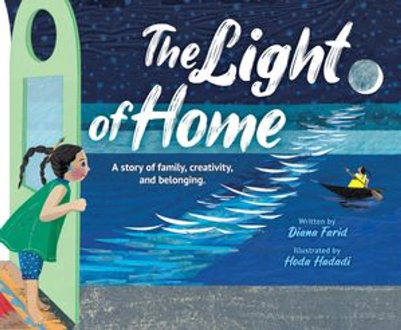 The Light of Home: A story family, creativity, and belonging