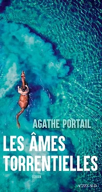 Les âmes torrentielles