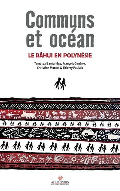 Communs et océan : le rahui en Polynésie: Polynésie