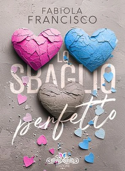 Lo sbaglio perfetto