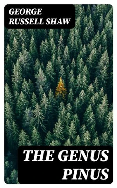 The Genus Pinus