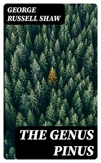 The Genus Pinus