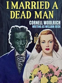 I Married a Dead Man