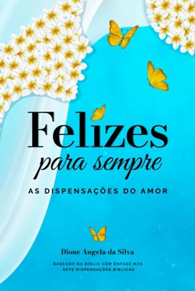 Felizes Para Sempre