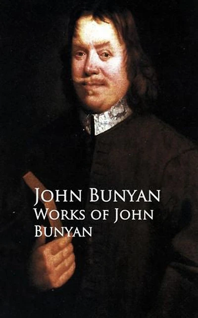 The Works Of John Bunyan