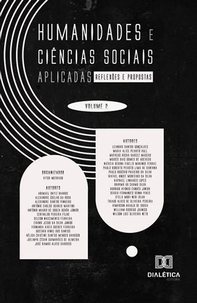 Humanidades e Ciências Sociais Aplicadas: reflexões e propostas – Volume 2