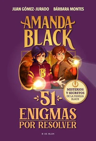 Amanda Black - 51 enigmas por resolver: Acertijos, misterios y secretos de la familia Black