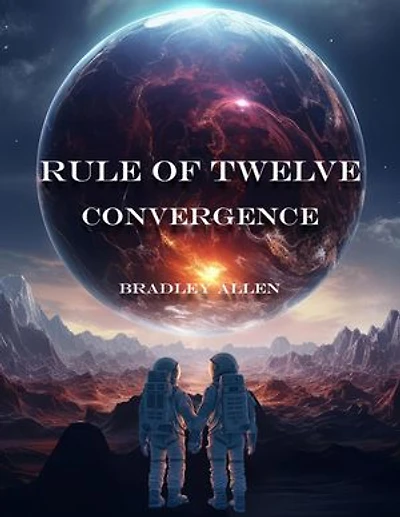Rule of Twelve - Book 2 – Convergence