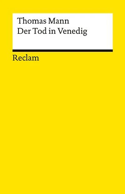 Der Tod in Venedig: Novelle