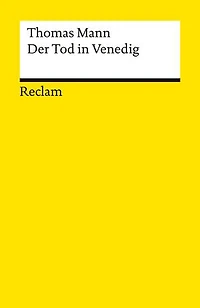 Der Tod in Venedig: Novelle