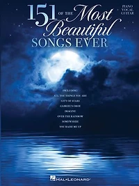 151 Of The Most Beautiful Songs Ever