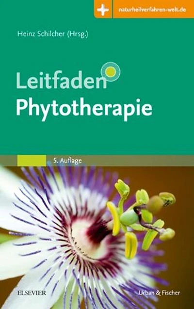 Leitfaden Phytotherapie: Mit Zugang zur Medizinwelt