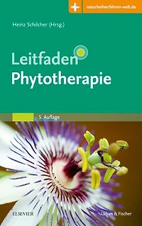Leitfaden Phytotherapie: Mit Zugang zur Medizinwelt