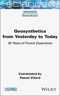 Geosynthetics from Yesterday to Today: 55 Years of French Experience