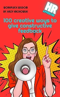 100 creative ways to give constructive feedback