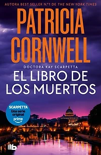 El libro de los muertos (Doctora Kay Scarpetta 15)
