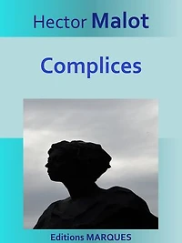 Complices: Texte intégral