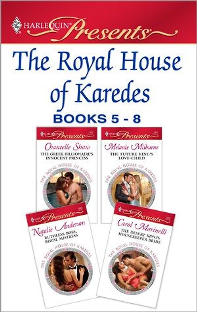 The Royal House of Karedes books 5-8: A Contemporary Royal Romance