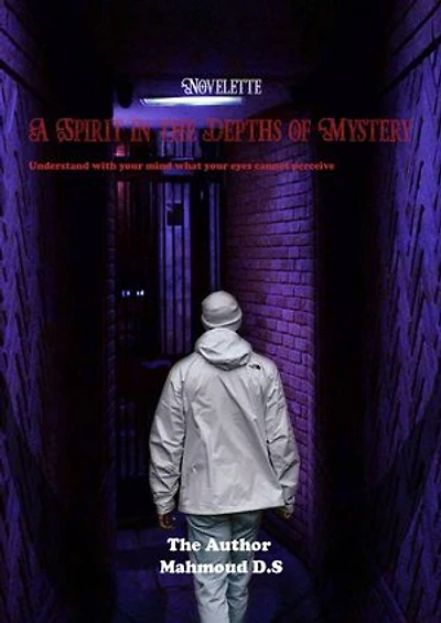 A spirit in the depths of mystery: English