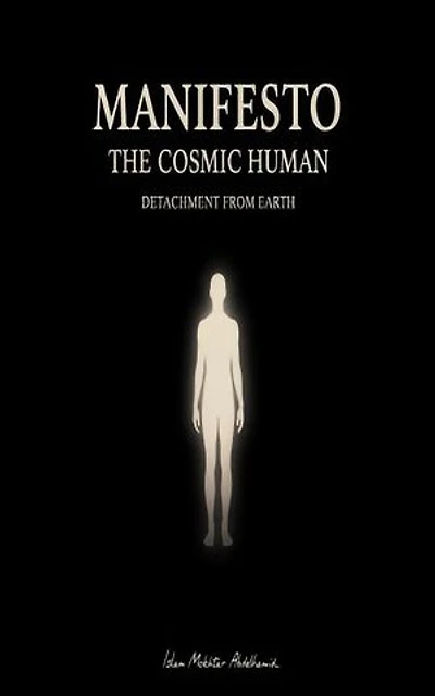 Manifesto: The Cosmic Human