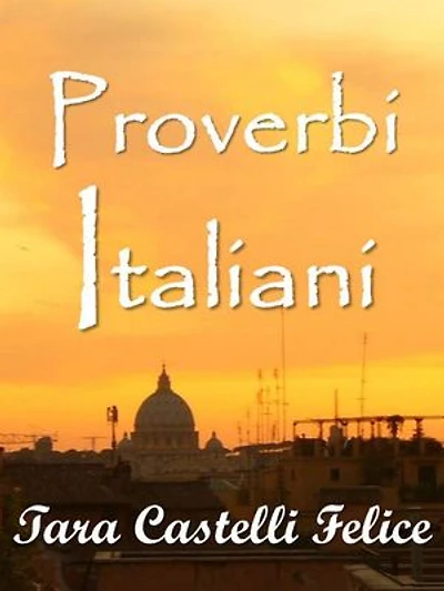 Italian Proverbs
