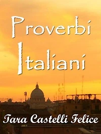 Italian Proverbs