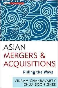 Asian Mergers and Acquisitions: Riding the Wave