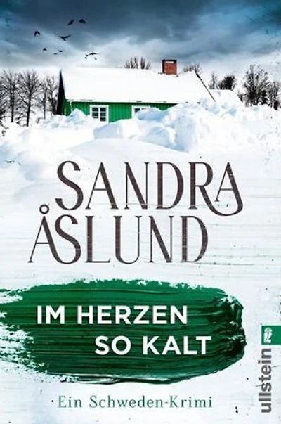 Im Herzen so kalt: Ein Schweden-Krimi | Unterwegs in den tiefen Wäldern Nordschwedens - der erste Fall für Maya Topelius