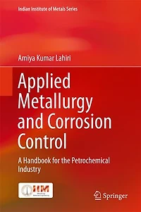 Applied Metallurgy And Corrosion Control: A Handbook For The Petrochemical Industry