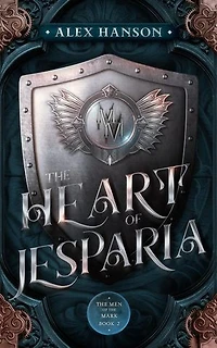The Heart of Jesparia: The Men of the Mark, #2