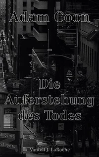 Adam Coon - Die Auferstehung des Todes, Band 5