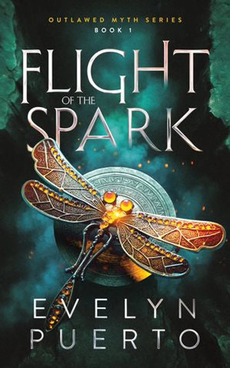 Flight of the Spark: Book 1 Outlawed Myth Fantasy Series
