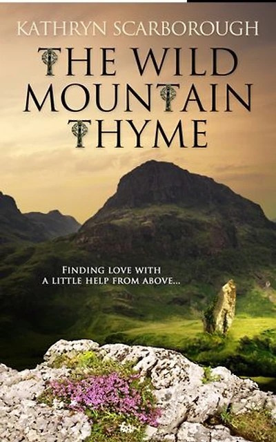The Wild Mountain Thyme