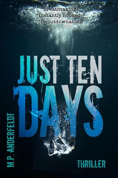 Just Ten Days: Just Ten Days, #1