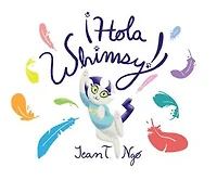 Hola Whimsy