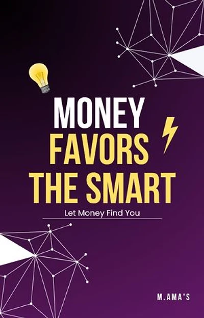 Money Favors the Smart