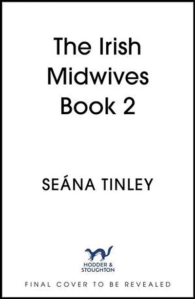 The Irish Midwife at War: A page-turning and heartwarming WWII historical novel