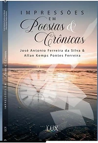 Impressões em poesias & crônicas