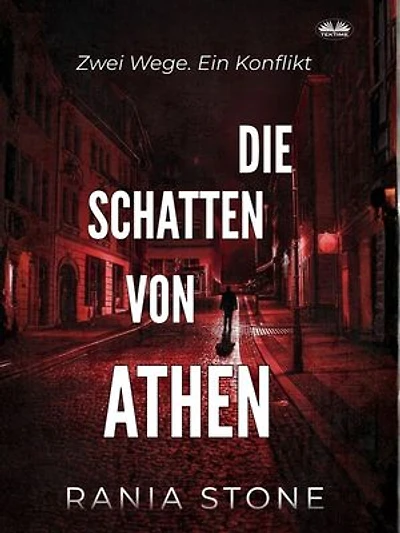 Die Schatten Von Athen: Zwei Wege. Ein Konflikt