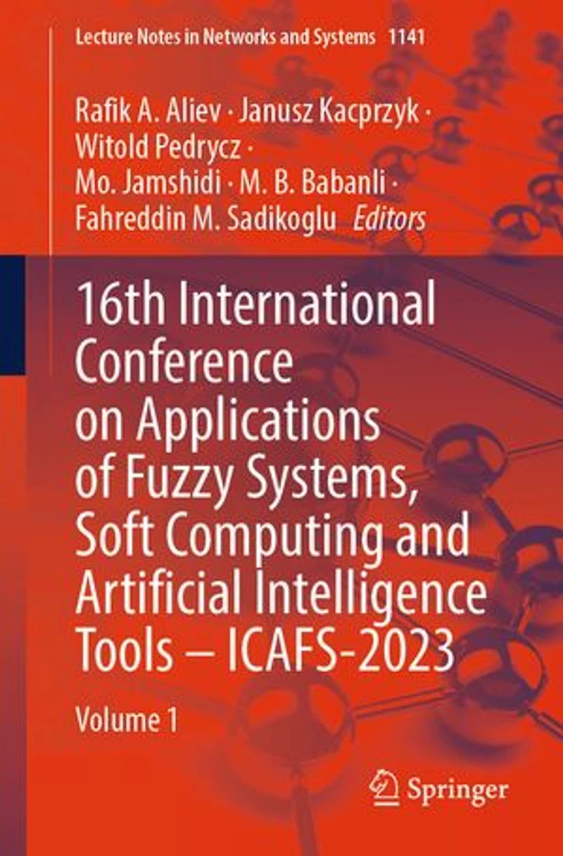 16th International Conference on Applications of Fuzzy Systems, Soft Computing and Artificial Intelligence Tools
