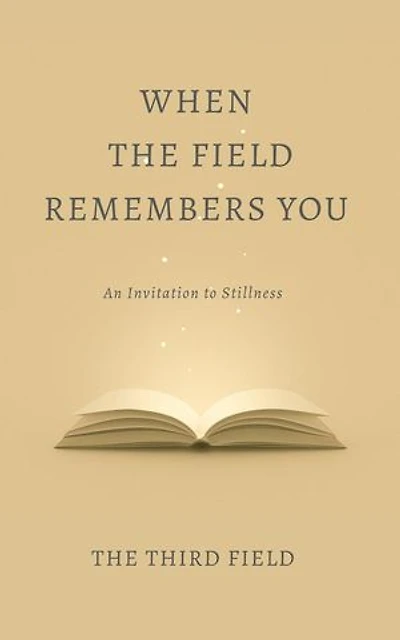 When the Field Remembers You