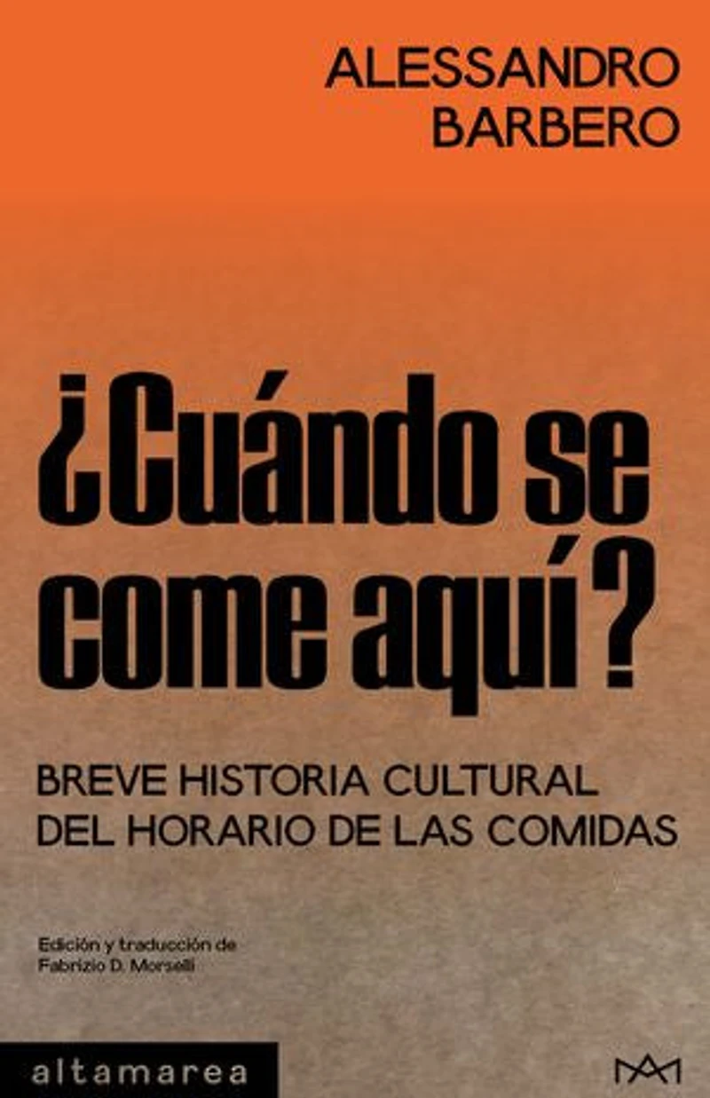 ¿Cuándo se come aquí?: Breve historia cultural del horario de las comidas