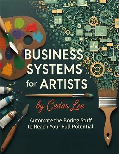 Business Systems for Artists