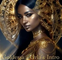 Goldessa: Orla’s Intro: First Series, #2