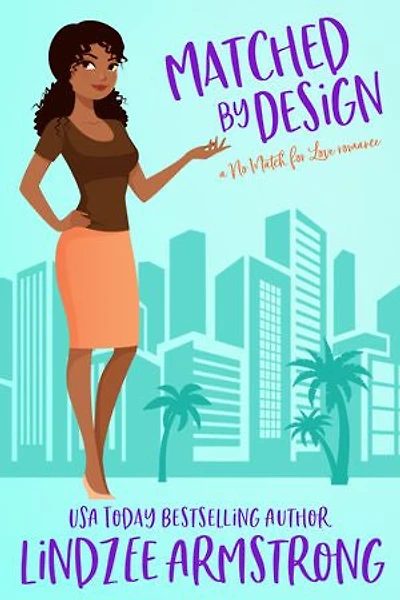Matched by Design: a best friends second chance romance