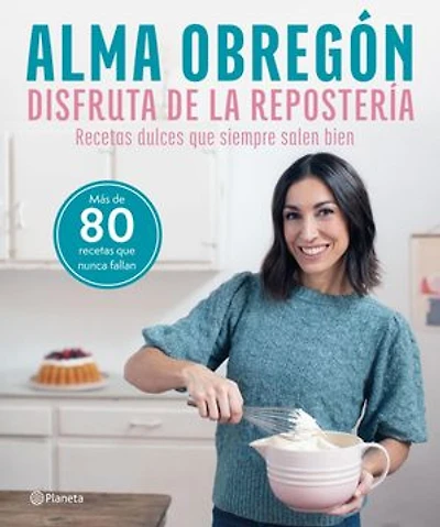 Disfruta de la repostería: Recetas dulces que siempre salen bien