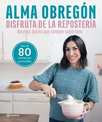 Disfruta de la repostería: Recetas dulces que siempre salen bien