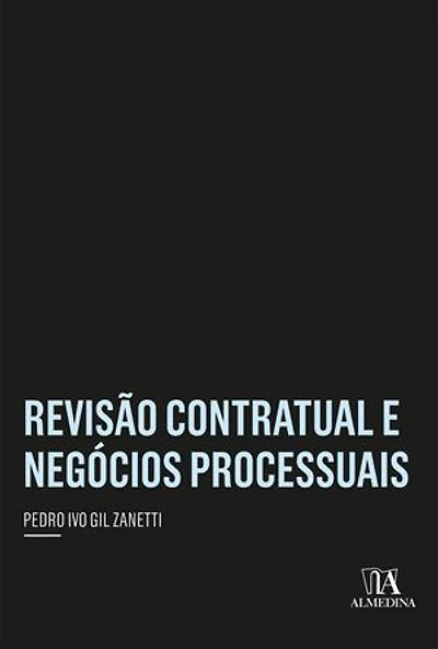 Revisão Contratual e Negócios Processuais
