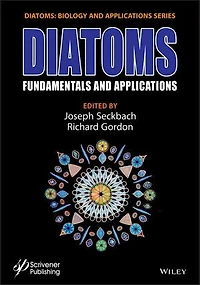Diatoms: Fundamentals And Applications